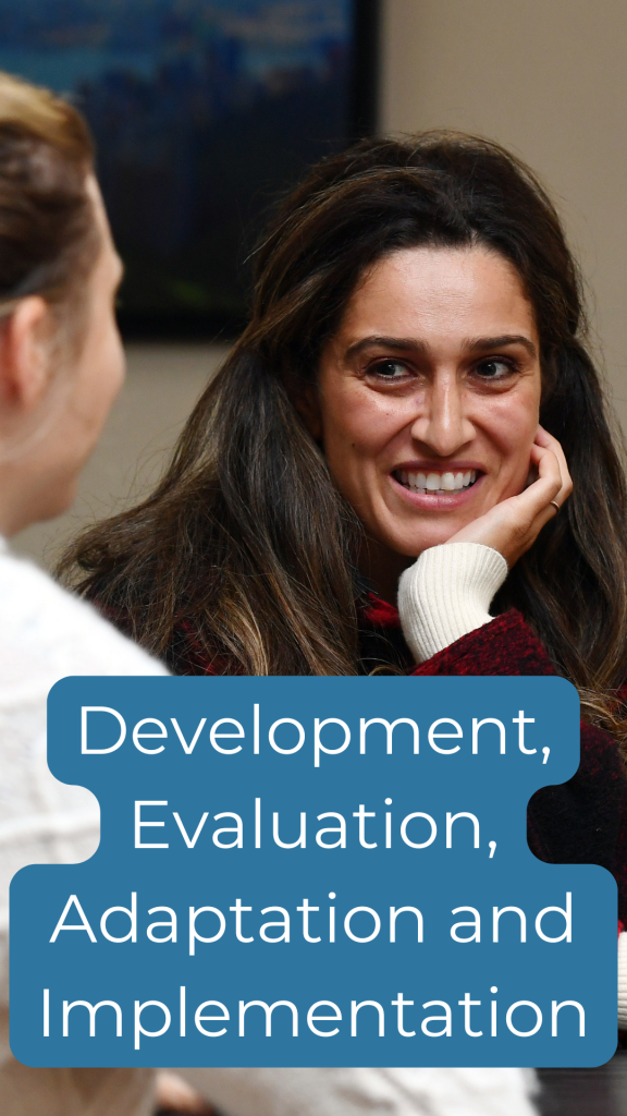 Click to go to page Development, Evaluation, Adaptation and Implementation