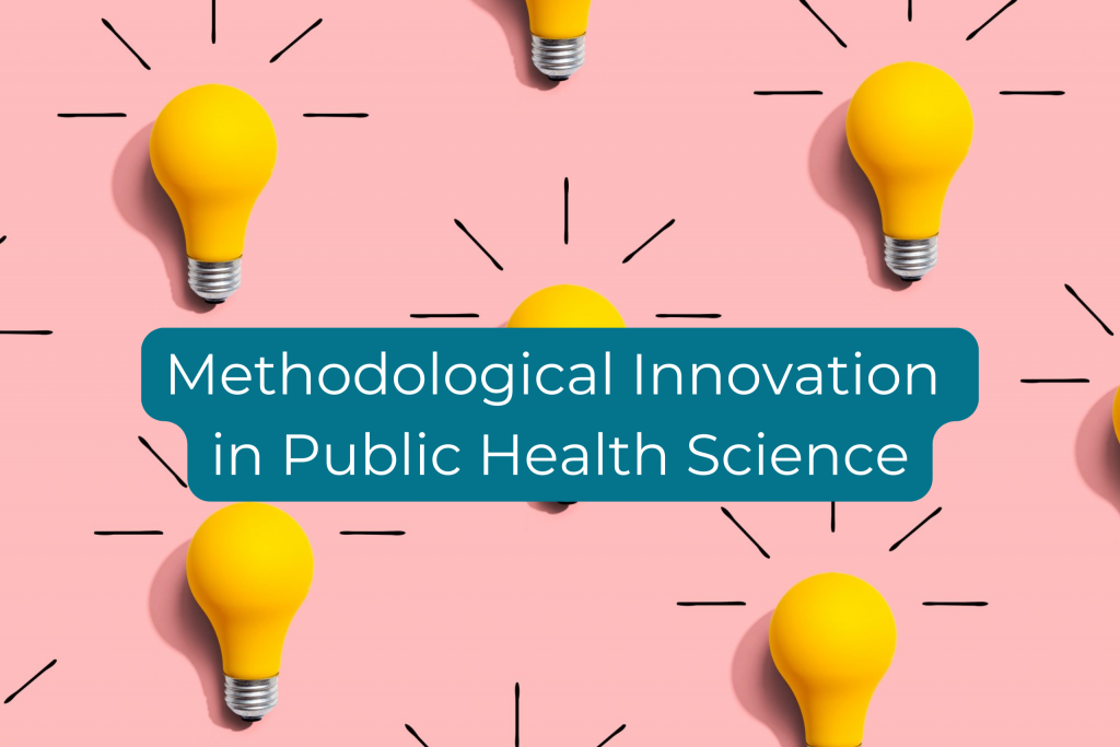 Click this box to go to Methodological Innovation in Public Health Science page